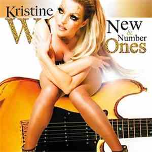 Kristine W - New & Number Ones