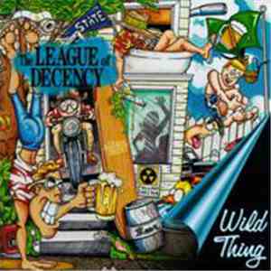League Of Decency - Wild Thing