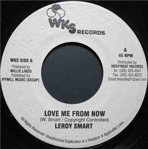 Leroy Smart - Love Me From Now