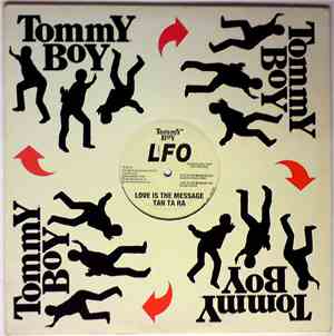 LFO - Love Is The Message / Tan Ta Ra