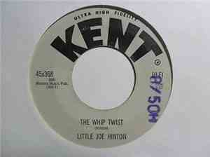 Little Joe Hinton - The Whip Twist/Tired Of Walkin'