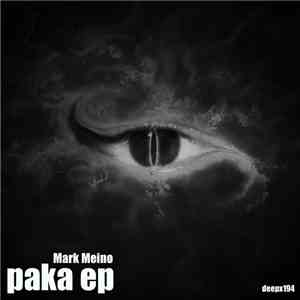 Mark Meino - Paka EP