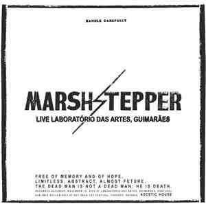 Marshstepper - Live Laboratório Das Artes, Guimarães