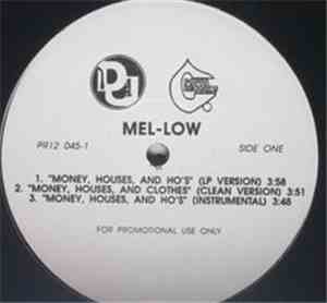 Mel-Low - Money, Houses & Ho's / B.G. Thang