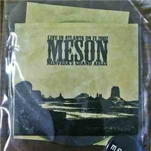 Meson - Live in Atlanta 09.13.2002