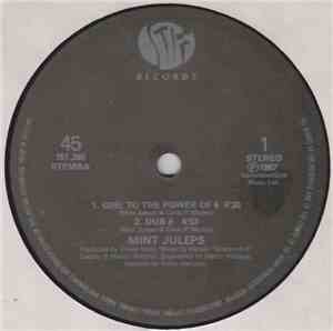 Mint Juleps - Girl To The Power Of 6