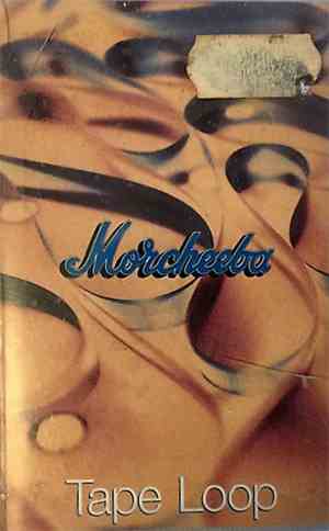 Morcheeba - Tape Loop