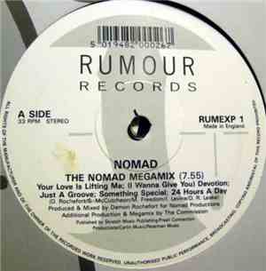Nomad - The Nomad Megamix / (I Wanna Give You) Devotion
