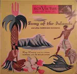 Ray Kinney And His Coral Islanders With The Mullen Sisters - Song Of The Is ...