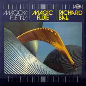 Richard Ball - Magic Flute