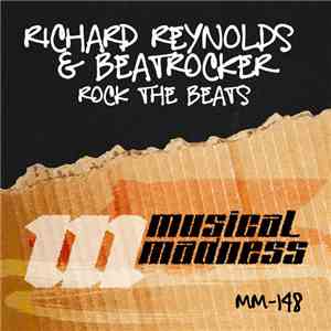 Richard Reynolds  & Beatrocker - Rock The Beats