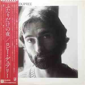 Robbie Dupree - Robbie Dupree