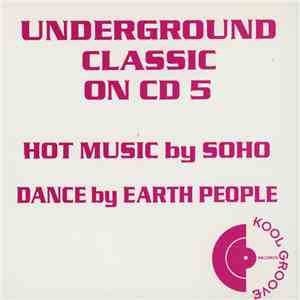 Soho / Earth People - Underground Classic On CD 5