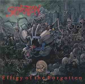 Suffocation - Effigy Of The Forgotten
