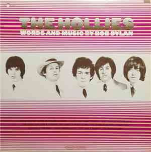 The Hollies - Words And Music By Bob Dylan