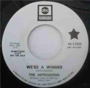 The Impressions - We're A Winner / It's All Over