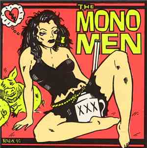 The Mono Men - I'm Hangin'