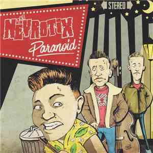 The Nevrotix - Paranoid