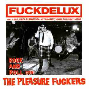 The Pleasure Fuckers - Fuckdelux