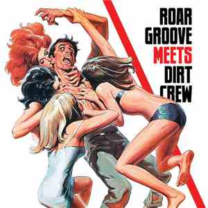 The Revenge  - Roar Groove Meets Dirt Crew