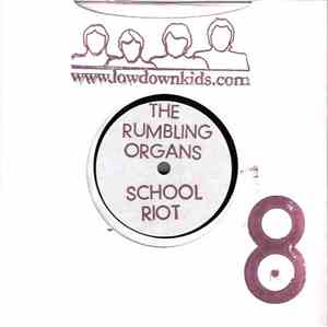The Rumbling Organs - School Riot