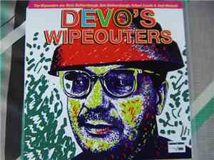 The Wipeouters - Devo's Wipeouters