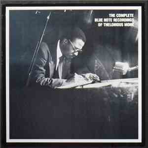 Thelonious Monk - The Complete Blue Note Recordings Of Thelonious Monk