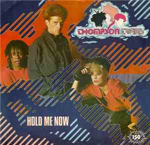 Thompson Twins - Hold Me Now