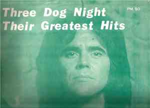 Three Dog Night - Their Greatest Hits