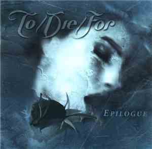 To/Die/For - Epilogue
