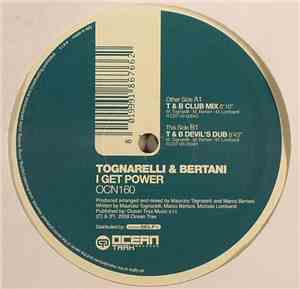 Tognarelli & Bertani - I Get Power