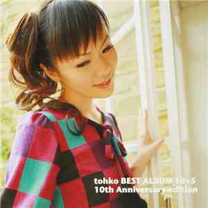 Tohko - Best Album 10+5 10th Anniversary edition
