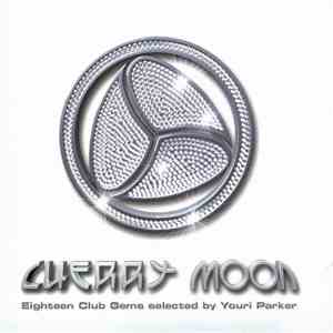 Various - Cherry Moon 2005/2 - Eighteen Club Gems