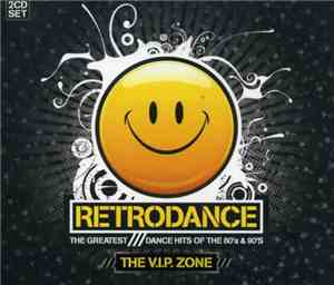Various - Retrodance - The Greatest Dance Hits Of The 80's & 90's - The V.I ...