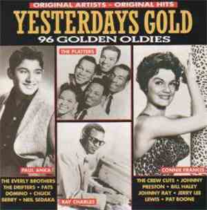 Various - Yesterdays Gold - 96 Golden Oldies