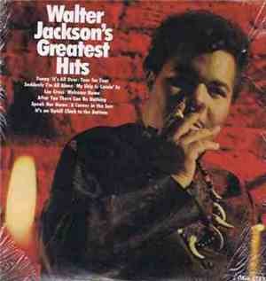 Walter Jackson - Greatest Hits