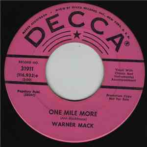 Warner Mack - One Mile More / Talkin' To The Wall