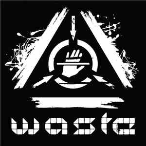 W.A.S.T.E. - A Lion Amongst Lambs