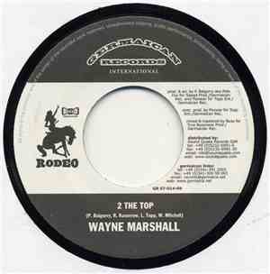 Wayne Marshall - 2 The Top