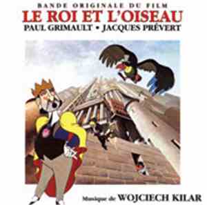 Wojciech Kilar - Le Roi Et L'Oiseau (Bande Originale Du Film)