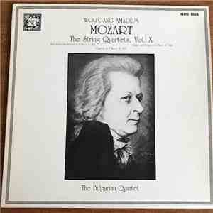 Wolfgang Amadeus Mozart - The String Quartets: Volume X