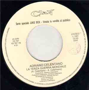 Adriano Celentano - La Terza Guerra Mondiale / Letto Di Foglie