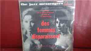 Art Blakey & The Jazz Messengers - Des Femmes Disparaissent