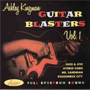 Ashley Kingman - Guitar Blasters Vol. 1