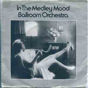 Ballroom Orchestra - In The Medley Mood