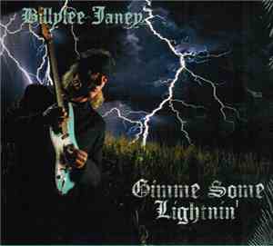 Billylee Janey - Gimme Some Lightnin'