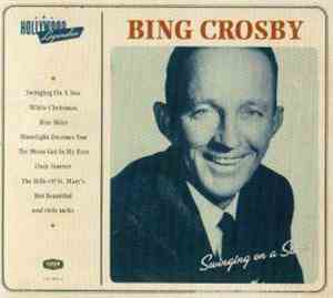 Bing Crosby - Hollywood Legenden No 03 Swinging On A Star
