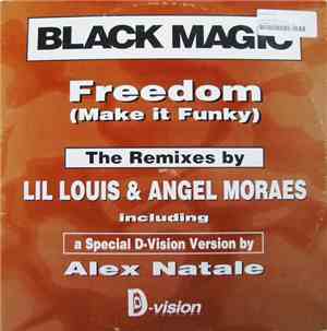 Black Magic - Freedom (Make It Funky)