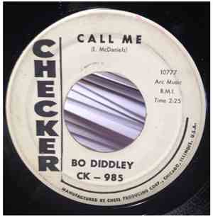 Bo Diddley - Call Me / Pills