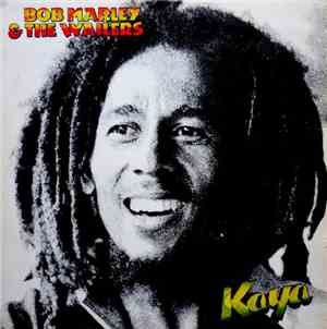 Bob Marley & The Wailers - Kaya